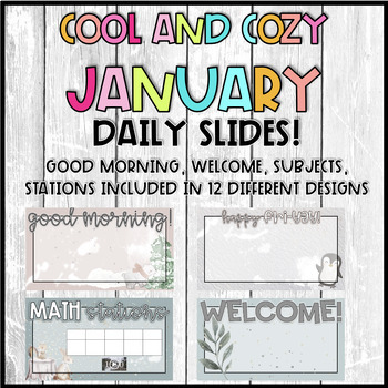 Preview of COOL AND COZY JANUARY  Daily Slides! 12 DESIGNS!!