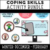 COPING SKILL ACTIVITY BUNDLE - Winter - Social Emotional L