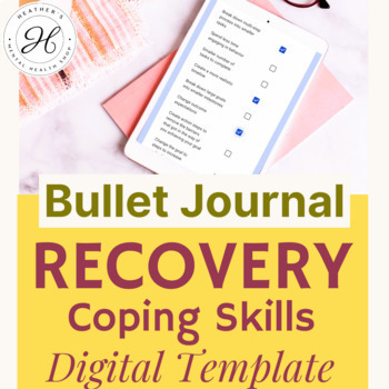 Preview of COPING SKILLS in Recovery : Digital Journal Template - Counselors Therapy Aid