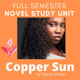 COPPER SUN UNIT, by Sharon Draper | Unit Plan and all less