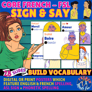 Preview of CORE FRENCH | FSL | ASL/SIGN LANGUAGE | DIGITAL + PRINT POSTERS | VISUAL AIDES