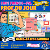 CORE FRENCH | FSL | PROF DU JOUR | DAILY ROUTINE | GAMES +