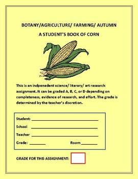 Preview of CORN: A STUDENT'S BOOK,      GRS. 5-12, BOTANY, AGRICULTURE & FARMING