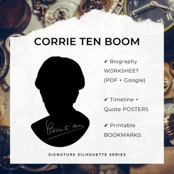 Preview of CORRIE TEN BOOM Biography Worksheet, Posters, Bookmarks, Clip Art (Google + PDF)
