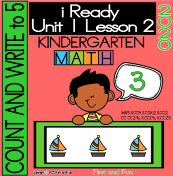 Preview of COUNT & WRITE TO 5 iREADY KINDER MATH UNIT 1 LESSON 2 WORKSHEET POSTER EXIT TIC