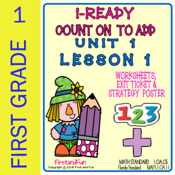 Preview of COUNT ON TO ADD WORKSHEETS  POSTER & EXIT TICKET iREADY COMMON CORE MAFS