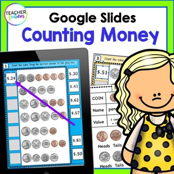 Preview of COUNTING COINS & DOLLAR BILLS Counting Money GOOGLE SLIDES 