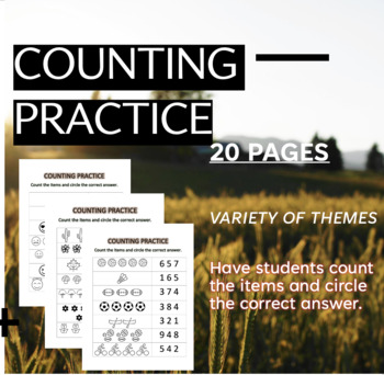 Preview of COUNTING PRACTICE (COUNT & WRITE) - PRIMARY - BUNDLE - 20 PAGES - NO PREP NEEDED