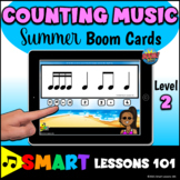 COUNTING RHYTHMS 2 BOOM CARDS™ SUMMER MUSIC Rhythms Activi