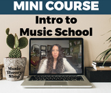 COURSE: Intro to Music School, Music Student, Music Major,