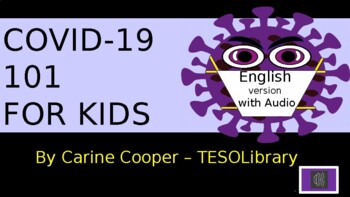 Preview of COVID-19 101 For Kids - Informational Text with audio