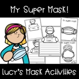 COVID 19 RETURN TO SCHOOL ACTIVITIES | LUCY'S MASK ACTIVIT