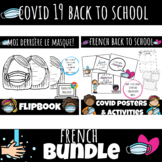 COVID 19 RETURN TO SCHOOL ACTIVITIES & POSTERS FRENCH |BUN