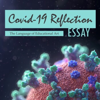 Preview of COVID-19 Reflection Essay — Secondary — End-of-Year Activity — CCSS Rubric