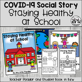 COVID-19 Return to School Social Story: Staying Healthy at School