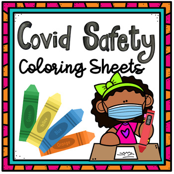 Preview of COVID - 19 Safety Coloring Sheets