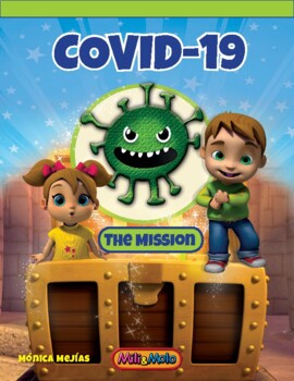 Preview of COVID-19. The Mission. English Version