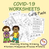 COVID-19 Themed . Worksheets to cut and paste. Numbers, se