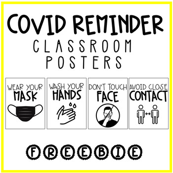 Preview of FREEBIE | COVID Reminder Classroom Posters | Classroom Decor