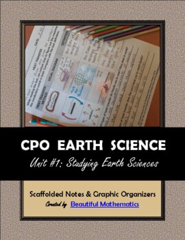 Preview of CPO Earth Science Unit #1: Studying Earth Sciences Scaffolded Notes