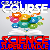 CRASH COURSE SCIENCE SUPER BUNDLE - 7 COURSES (Distance Le