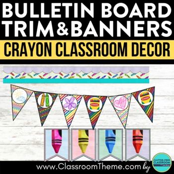CRAYON Themed Decor Classroom BULLETIN BOARD TRIM door decor pennant banner