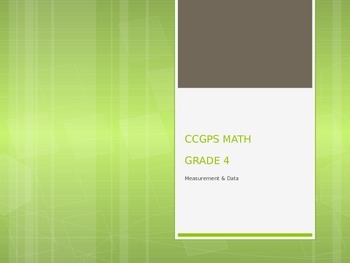 Preview of Common Core / GSE Review: Grade 4 - Measurement & Data