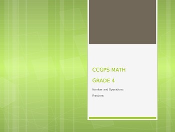 Preview of Common Core / GSE Review: Grade 4 - Number & Operations: Fractions