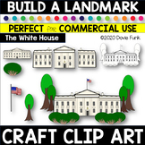 CREATE A CRAFT Clipart BUILD THE WHITE HOUSE