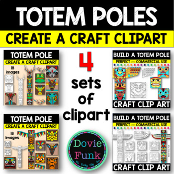 Preview of CREATE A Totem Pole Craft Clipart BIG BUNDLE