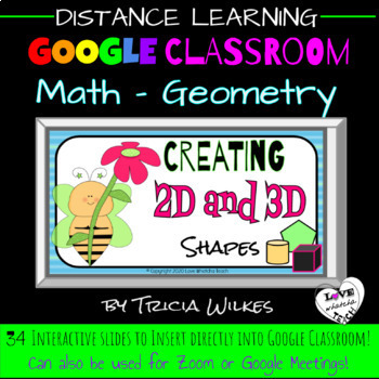 Preview of CREATING 2D AND 3D SHAPES for Google Classroom