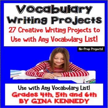 Preview of Vocabulary Projects, 27 Writing Projects to Use With Any Vocabulary List!