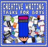 CREATIVE WRITING FOR BOYS TEACHING RESOURCES ENGLISH LITER