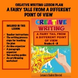 Creative Writing Lesson Plan - A Fairytale From a Differen