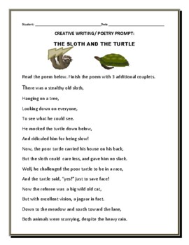 Preview of CREATIVE WRITING/ POETRY PROMPT: THE SLOTH AND THE TURTLE GRS. 4-8, ELA, & ESL