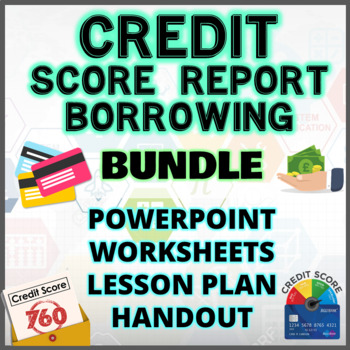 Preview of CREDIT SCORE, RATING AND BORROWING Personal Finance Bundle