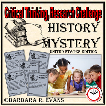 Preview of CRITICAL THINKING RESEARCH CHALLENGE U. S. History Mystery
