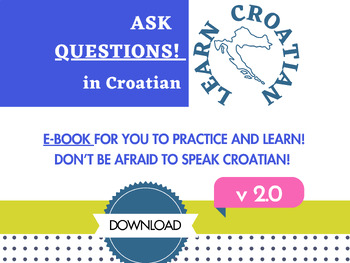 Preview of HOW TO MAKE QUESTIONS IN CROATIAN?