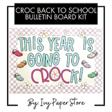 CROC Inspired Back to School Bulletin Board Kit