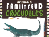 CROCODILES - ANIMAL FAMILY FEUD! interactive critical thin