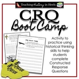 CRQ Boot Camp- Practice with Historical Thinking Skills
