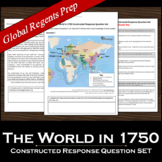 CRQ - The World in 1750 - Constructed Response Question - 