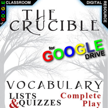 Preview of CRUCIBLE Activity - Vocabulary 85-word List & Quiz Self-Grading DIGITAL Miller