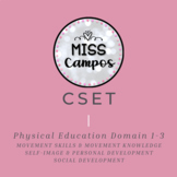 CSET- PHYSICAL EDUCATION DOMAIN 1-3