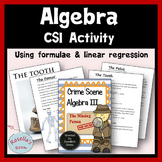 CSI Algebra - Using Formulae & Linear Regression