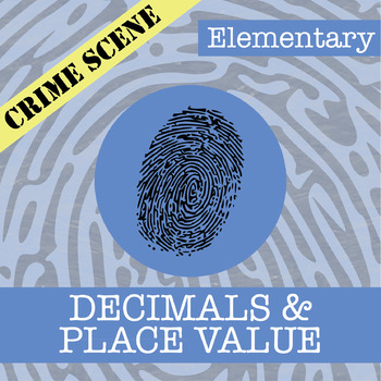 Preview of CSI: Decimals & Place Value Activity - Printable & Digital Review Game