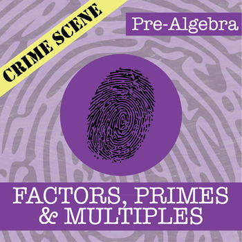 Preview of CSI: Factors, Primes & Multiples Activity - Printable & Digital Review Game