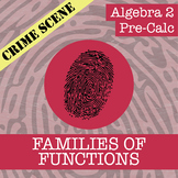 CSI: Families of Functions Activity - Printable & Digital 