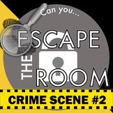CSI Forensics 2 Escape Room
