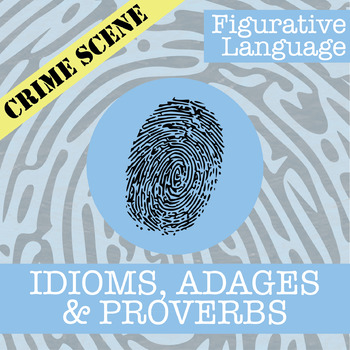 Preview of CSI: Idioms, Adages & Proverbs Activity - Printable & Digital Review Game